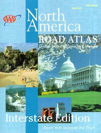 Buy AAA 2000 Interstate Road Atlas: United States, Canada, Mexico Book ...