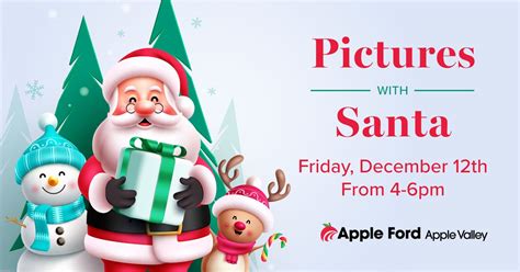 Pictures with Santa at Apple Valley Ford!, 7200 150 Street West, Apple ...