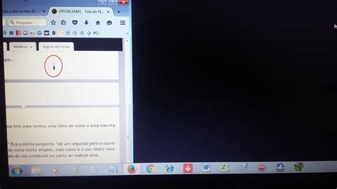 Mancha preta na tela do notebook - Notebooks - Clube do Hardware