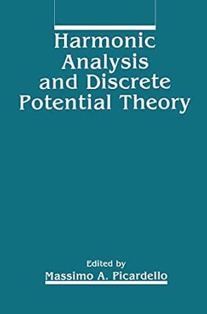 Buy Harmonic Analysis and Discrete Potential Theory Book Online at Low ...