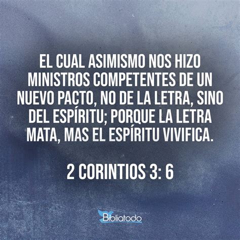 2 Corintios 3:6 RV1960 - el cual asimismo nos hizo ministros ...