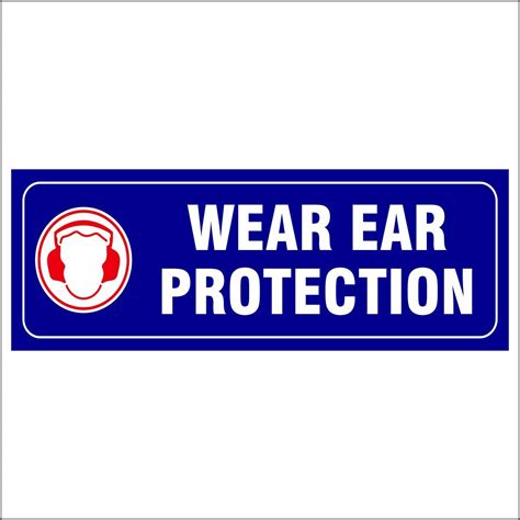 Wear Ear Protection Sign board in 3mm thick foam sheet (12" X 8 ...