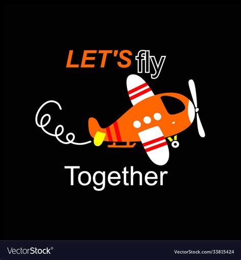Lets fly together cartoon Royalty Free Vector Image
