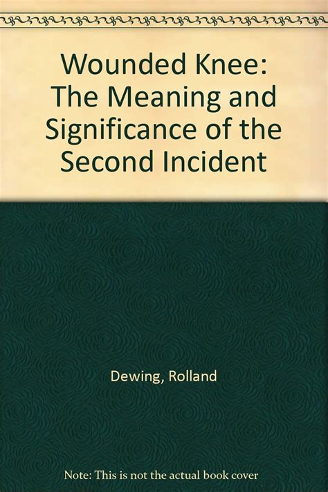 Buy Wounded Knee: The Meaning and Significance of the Second Incident ...
