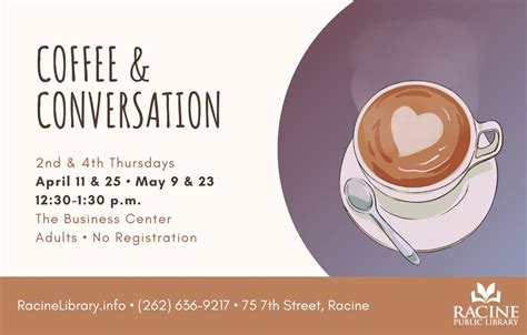 Coffee and Conversation, 75 7th St, Racine, WI, United States ...
