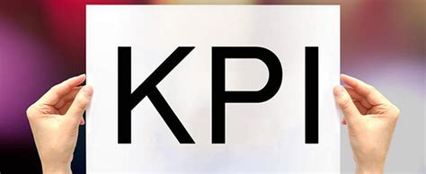 kpi是什么意思?企业业绩指标的简称(激发员工积极性)_探秘志