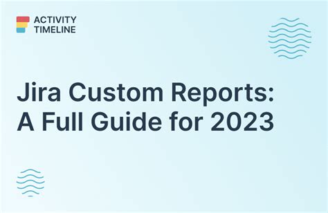 Image result for Custom JIRA Reports Tutorial