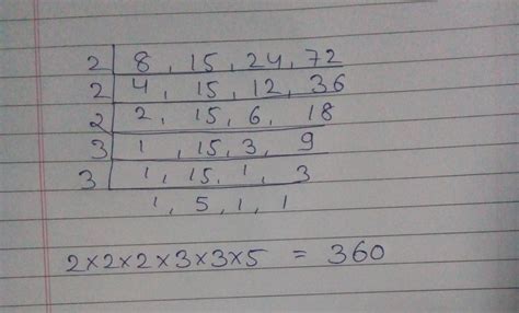 Find the lcm of 8,15,24,72 - Brainly.in
