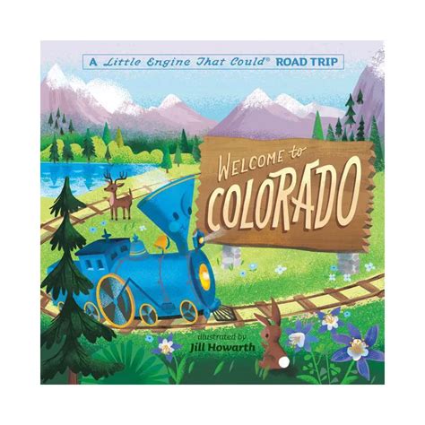 Buy Welcome to Colorado: A Little Engine That Could Road Trip - by ...