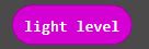 Image result for Light Level Micro Bit