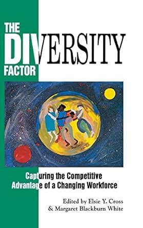 Buy The Diversity Factor: Capturing the Competitive Advantage of a ...