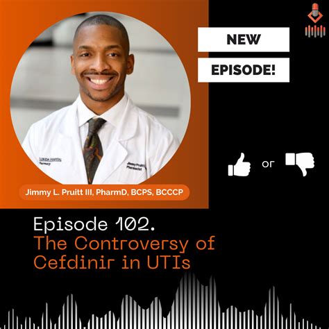 Episode 102. The Controversy of Cefdinir in UTIs - The Pharm So Hard Podcast