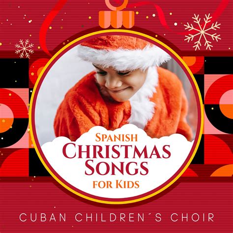 Spanish Christmas Songs for Kids” álbum de Cuban Children´s Choir en ...