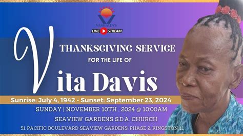 THANKSGIVING SERVICE FOR THE LIFE OF VITA DAVIS - YouTube