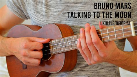 Bruno Mars – Talking To The Moon EASY Ukulele Tutorial With Chords ...