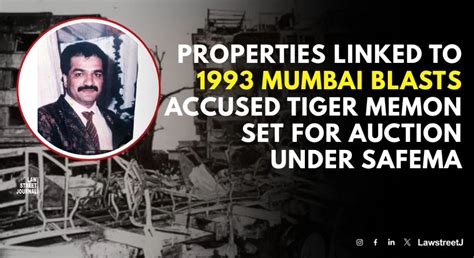 Properties Linked to 1993 Mumbai Blasts Accused Tiger Memon Set for ...