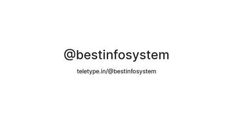 @bestinfosystem — Teletype