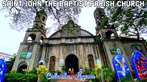Saint John the Baptist Parish Church located in Calamba, Laguna - YouTube