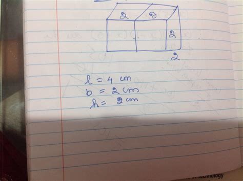 If two cubes of sides 2cm are placed side by side what would the ...