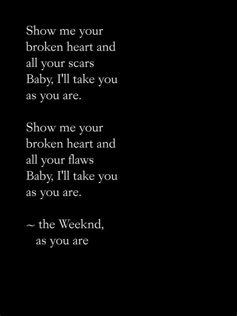 One reason why I love the Weeknd; his lyrics! The weeknd, Lyrics ...