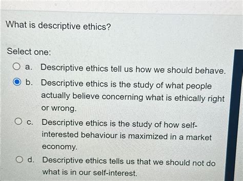 Image result for Descriptive Ethics Examples