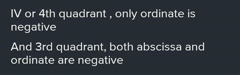 ordinate of a point is negetive in which quadrant/quadrant - Brainly.in