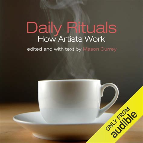 Daily Rituals: How Artists Work (Audio Download): Mason Currey, Adam ...