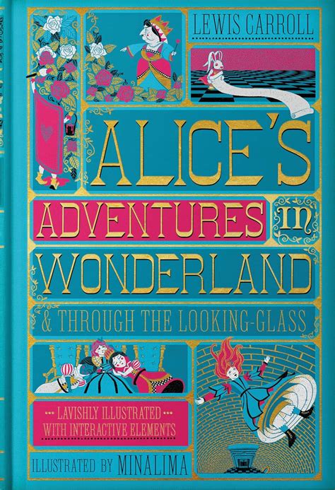 Alice's Adventures in Wonderland (MinaLima Edition): (Illustrated with ...