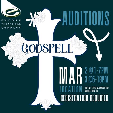 GODSPELL AUDITIONS with Encore Theatrical Company, 2808 W Andrew ...