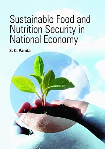 Amazon.in: Buy Sustainable Food and Nutrition Security in National ...