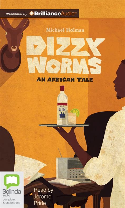 Dizzy Worms (Last Orders at Harrods Trilogy) : Holman, Michael, Pride ...