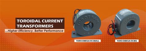 Toroidal Power and Current Transformers
