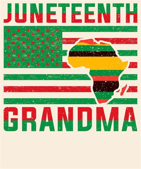 Juneteenth grandma graphic design | Premium Vector