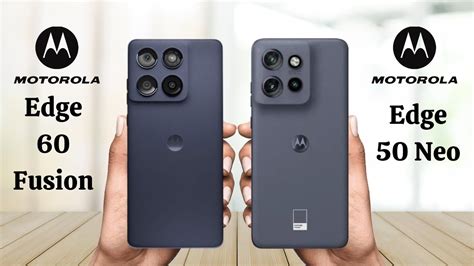Motorola Edge 50 Neo vs Edge 60 Fusion: Close Pricing, Big Feature ...