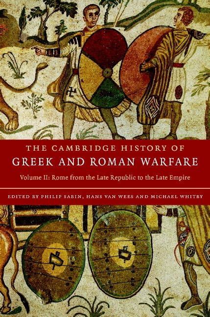 Cambridge History of Greek and Roman Warfare Volume 2 : Sabin, Philip ...