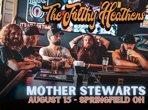 The Filthy Heathens at Mother Stewarts Brewing, Mother Stewart's ...