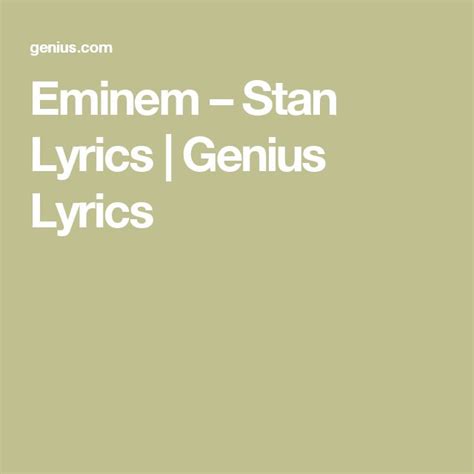 Eminem – Stan Lyrics | Genius Lyrics | Stevie wonder lyrics, Cool ...