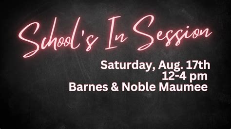 School’s In Session Author Signing, Barnes & Noble (Maumee, OH), 17 ...