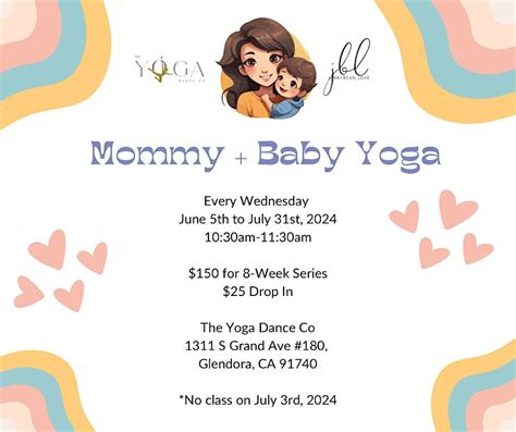 Mommy Baby Yoga: 8-Week Summer Series, 1311 South Grand Avenue #180 ...