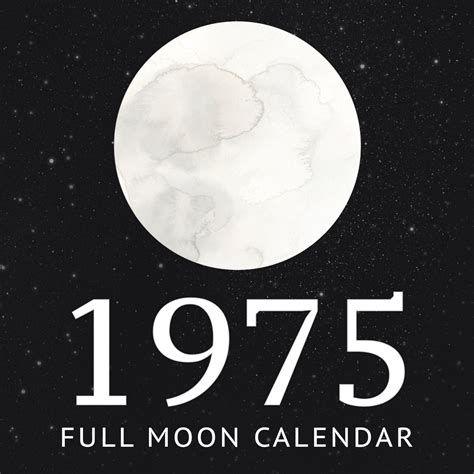 1975 Full Moons, calendar of full moons in 1975