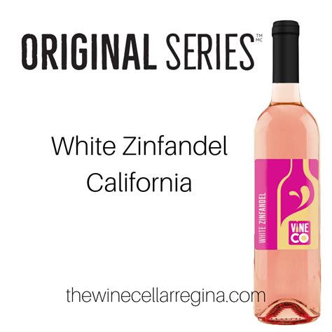 Original Series: White Zinfandel California • The Wine Cellar Regina