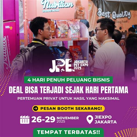 Jakarta Pet Expo, JIExpo Kemayoran Jakarta, 26 November to 29 November ...