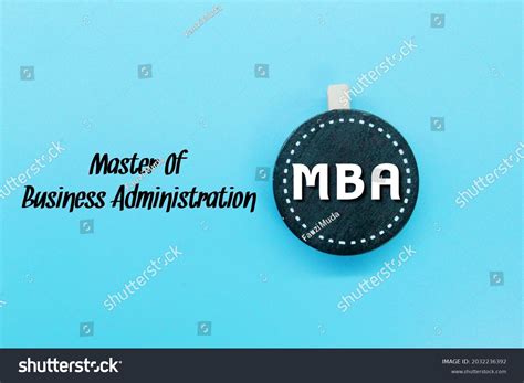 Mba Acronym Master Business Administration Degree Stock Photo 2032236392 | Shutterstock