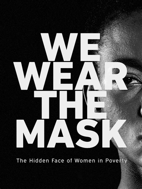 Prime Video: We Wear the Mask: The Hidden Face of Women in Poverty