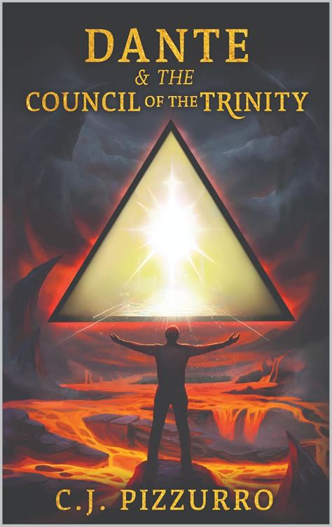 Dante & The Council of The Trinity: An Angels & Demons Dark Fantasy ...