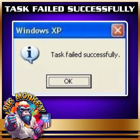 Task Failed Successfully - Decal