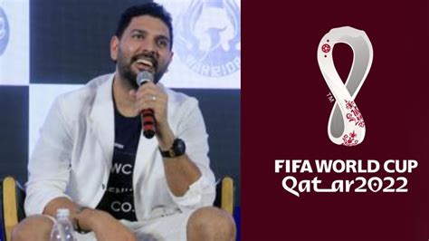 Yuvraj Singh names his favorite player and team in FIFA World Cup 2022 ...