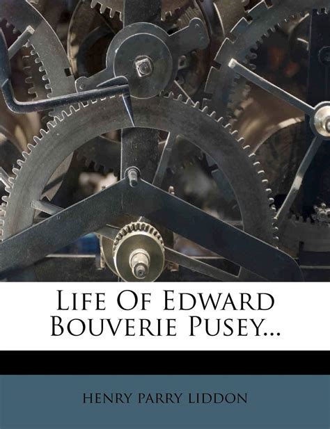 Buy Life of Edward Bouverie Pusey... Book Online at Low Prices in India ...