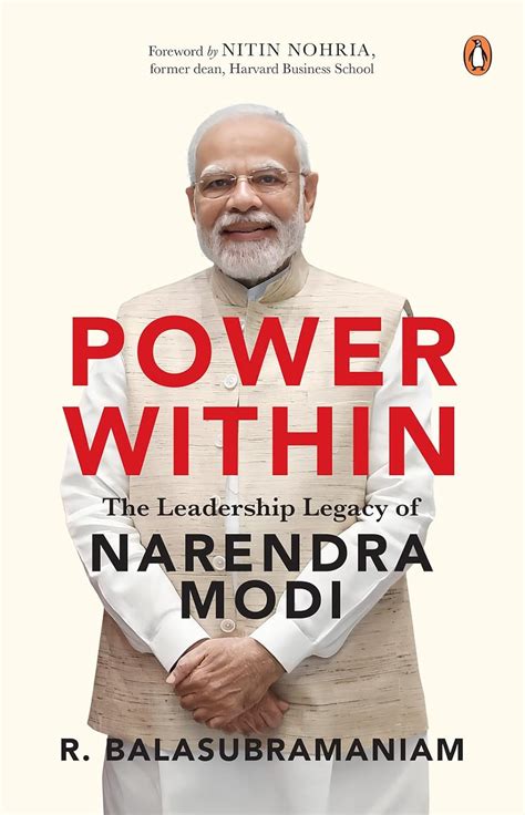 Power Within: The Leadership Legacy of Narendra Modi eBook ...