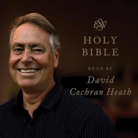 ESV Audio Bible, Read by David Cochran Heath (Audio Download): Crossway ...
